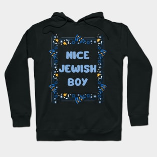 nice jewish boy Hoodie